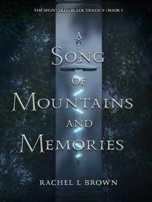 A Song of Mountains and Memories - ebook